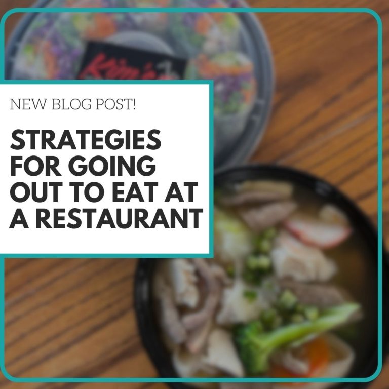 Strategies for Going Out to Eat!